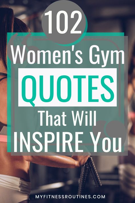 102 womens gym quotes that will inspire you to get fit for your health and wellness Get In Shape Quotes Motivation, 5k Quotes Motivation, Awesome Workout Quotes, New Week Workout Motivation Quotes, Weights Quotes Women, Motivational Quotes For Working Out Women, Being Healthy Quotes Inspiration, Back Quotes Gym, Empowering Fitness Quotes