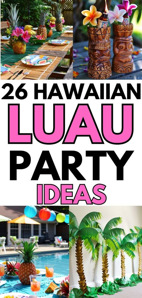 26 Fun Hawaiian Luau party ideas to help you throw your next party. From food to decorations, activities, and more, there are luau party ideas that are easy to incorporate into your party. Lua Party Decorations, Luau Summer Party, Lu Au Party, Backyard Luau Party Ideas Diy, Tiki Luau Party Ideas, Tiki Pool Party Ideas, Fun Pool Party Food, Aloha Party Decorations Ideas, Tropical Party Ideas Decor