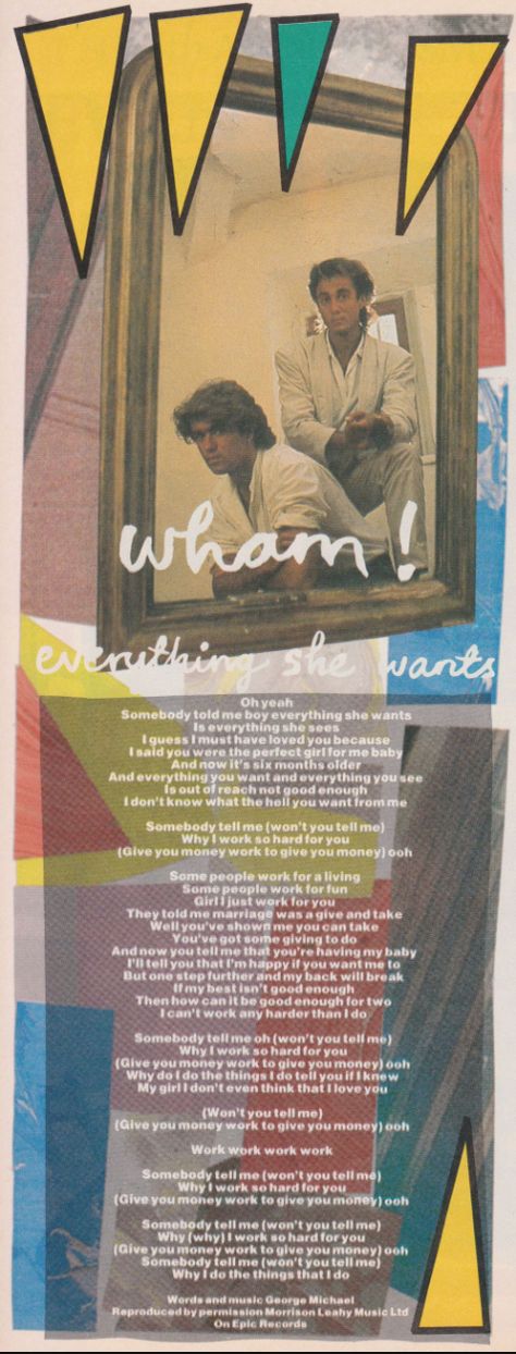 England, Song Lyrics, Everything She Wants Wham, Everything She Wants, George Michael Wham, Best Song Lyrics, George Michael, Every Thing, Best Songs