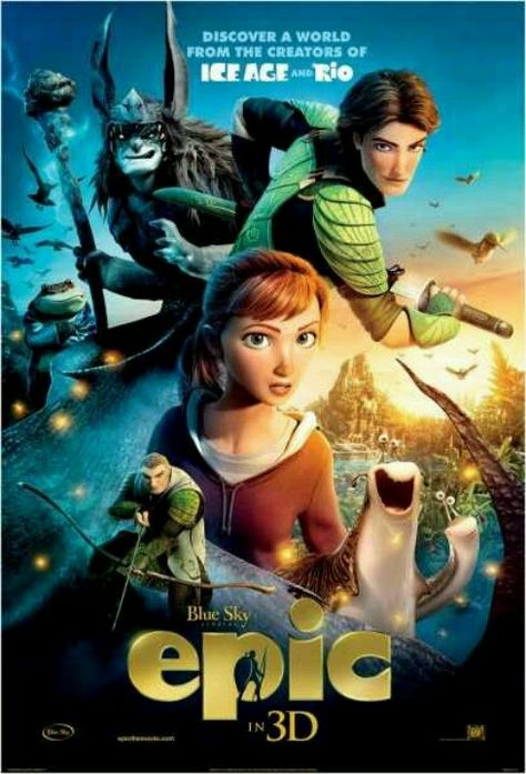 Epic -- una gran película , muy entretenida. Epic Animated Movie, Epic 2013, Animated Movies Characters, Tam Film, Cinema Video, Aziz Ansari, Blue Sky Studios, Epic Film, Christoph Waltz