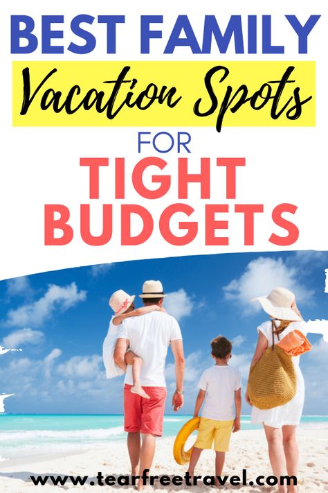 The Best Family Vacation Spots for Tight Budgets San Carlos, Budget Vacation Families, Budget Friendly Family Vacations, Cheap Vacations With Kids, Fun Family Vacations In The Us, Family Vacations On A Budget, Affordable Family Vacation Destinations, Inexpensive Vacation Ideas, Budget Friendly Vacations