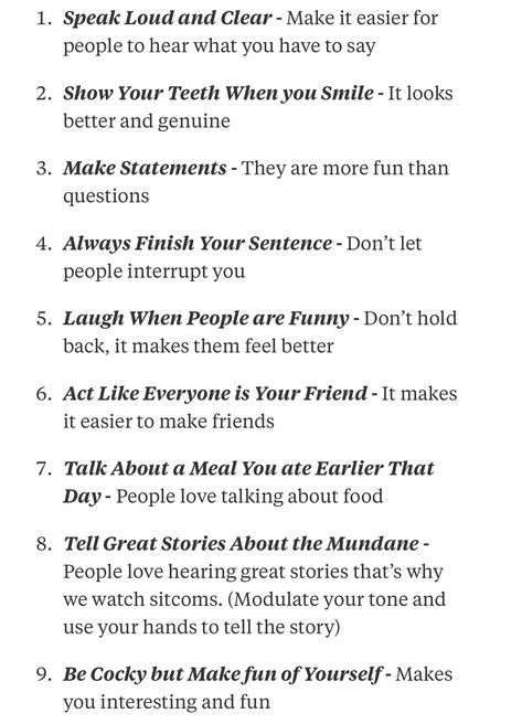 How To Be Self Assured, How To Explain Things Better, Being More Social Tips, How To Be Outgoing In School, How To Be Intimidating Tips, Unspoken Social Rules, How To Be Better At Socializing, How To Be Less Serious, How To Be Social Person