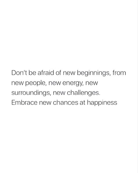 Moving Somewhere New Quotes, Thankful For New Beginnings, Ready To Start Over Quotes, Quote Starting Over, Quote Change New Beginnings, New Place New Beginning Quotes, Moving To New City Quotes, New Job New Beginnings Quotes, 2024 New Beginnings