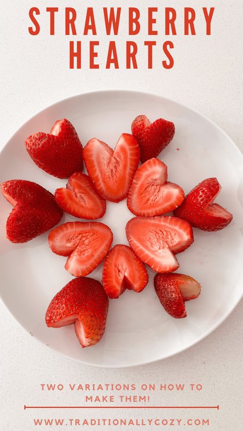 Heart Shaped Strawberries Valentines Day, How To Make Heart Strawberries, Strawberry Hearts How To Cut, How To Cut Strawberries Into Hearts, Cute Ways To Cut Strawberries, How To Cut Strawberries For Decoration, Strawberry Valentines Ideas, Valentines Day Fruit, Heart Shaped Strawberries