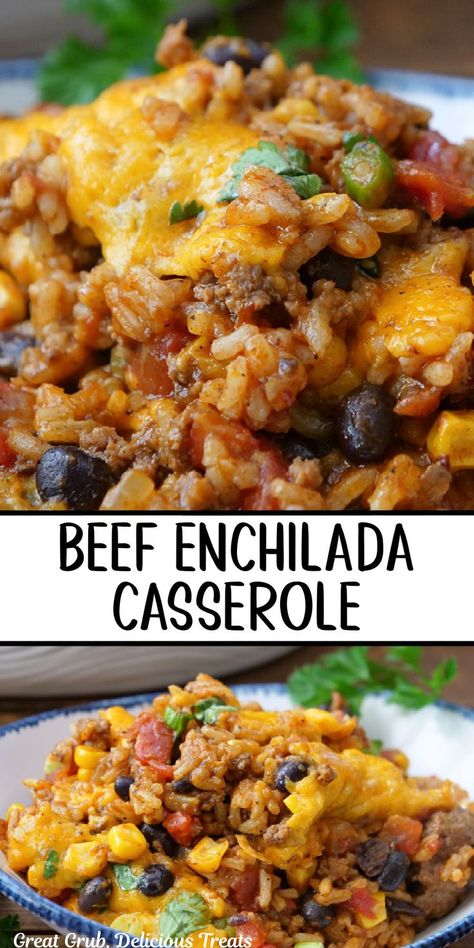 A double collage photo of beef enchilada casserole. Essen, Enchilada Casserole With Rice, Casserole With Rice, Beef Enchilada Casserole, Enchilada Casserole Beef, Easy Casserole Dishes, Beef Enchilada, Seasoned Ground Beef, Ground Beef Casserole Recipes