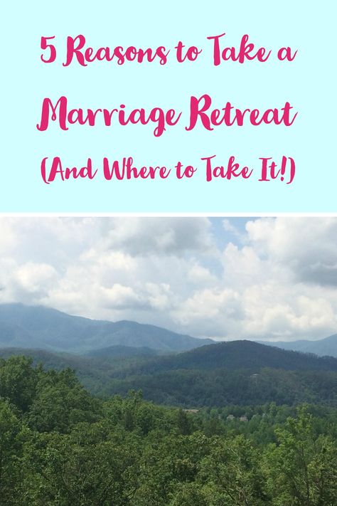 5 Reasons to Take a Marriage Retreat (and where to take it) Couples Retreat Ideas Marriage, Just So Tired, Christian Retreat, Marriage Retreats, Couples Retreat, Marriage Romance, Spirit Of Truth, Biblical Marriage, Feeling Burnt Out