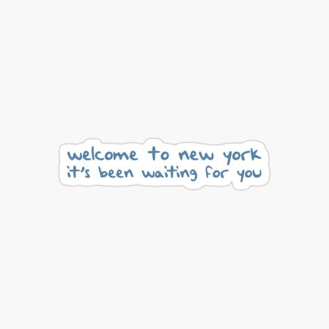 I Love New York Sticker, Welcome To New York Taylor Swift, Nyc Stickers, New York Stickers, Wallpaper 2024, Welcome To New York, Go Usa, Wallpaper Pics, I Love Ny