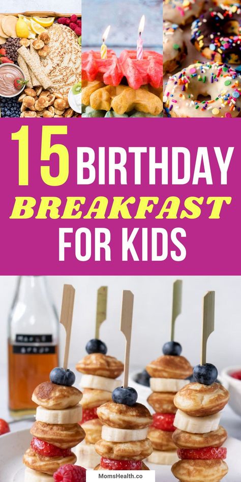 Make your children's birthdays more wonderful from the time they wake up! I have here a list of 15 fun and creative birthday breakfast ideas for kids to enjoy! #birthdayrecipes #breakfast Birthday Brunch 1st Birthday, Breakfast Birthday Party Ideas, Breakfast 1st Birthday Party, Kids Birthday Breakfast Ideas, Birthday Breakfast Ideas For Kids, Kids Brunch Food, Birthday Breakfast Kids, Hello Kitty Breakfast, Kids Birthday Breakfast