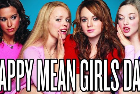 Mean Girls October 3rd, Its October 3rd, My Love Meaning, Mean Girls Day, The 7 Deadly Sins, Punk Rock Girl, Cady Heron, Days Until Halloween, October 3rd