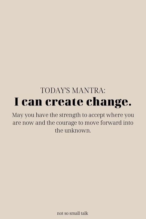 Mantas diarios. Healing Journaling, Mantra Quotes, Good Quotes, Creative Journaling, Personal Growth Quotes, Motiverende Quotes, Growth Quotes, Create Change, Small Talk