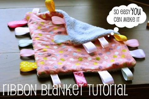 Even if you've never sewn, YOU CAN MAKE THIS!  It's super easy and will take about an hour!  It makes an excellent baby gift! Ribbon Blanket, Taggie Blanket, Blanket Tutorial, Tag Blanket, Easy Baby Blanket, Diy Bebe, Handmade Baby Gifts, Costura Diy, Quilt Baby