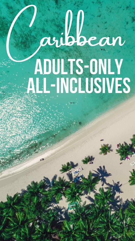 Looking for the perfect escape? Explore my handpicked list of Caribbean all-inclusive adults-only resorts for a truly serene and luxurious vacation! Whether it's romance, relaxation, gourmet dining, or thrilling watersports you're after, my comprehensive guide highlights the best resorts tailored to your interests. Dive into crystal-clear waters, indulge in world-class spas + enjoy romantic sunsets. Includes hidden gems like overwater bungalows, eco-friendly options + smaller, boutique resorts! All Inclusive Adult Only Resorts, Best All Inclusive Resorts For Adults, All Inclusive Resorts In The Us, All Inclusive Carribean Resorts, Best Caribbean All Inclusive, Caribbean All Inclusive Resorts, Adults Only All Inclusive Resorts, Carribean Resorts, Cheap Caribbean Vacations
