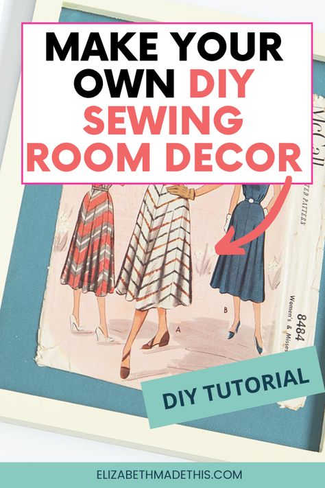 Your sewing room should be an inspirational space, but sewing room decor can be expensive. Make your own DIY sewing wall art with those pretty vintage sewing patterns in your collection. This quick and easy DIY tutorial will make not only some sweet sewing room decorations but also great handmade gifts for people who sew. #sewing #sewingroom #handmadegifts Couture, Sewing Room Decorations Ideas Wall Decor, Sewing Room Decor Wall Art, Sewing Room Decorations, Vintage Sewing Rooms, Sewing Decor, Sewing Room Furniture, Sewing Room Inspiration, Upcycling Fashion