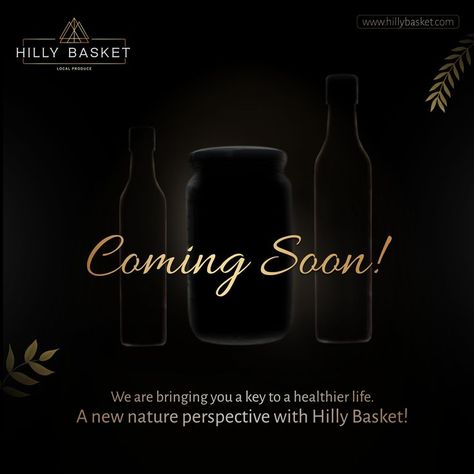 #comingsoon #NewLaunch #STAYTUNED #hillybasket #nature #naturelovers  #local #localproduce #kullu #products #organicproducts Coming Soon Cosmetics Design, Jewelry Coming Soon Post, Coming Soon Instagram Posts, Motion Jewelry, Cover Photo Design, Cosmetics Advertising, Grill Logo, Connection With Nature, We Are Coming