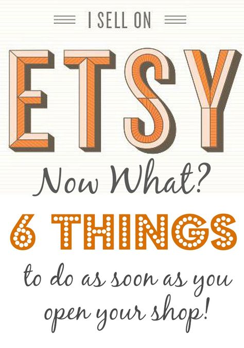 I sell on Etsy, Now what? Learn 6 things you should do as soon as you open up your shop!! Opening An Etsy Shop, Etsy Business, Fashion Business, Craft Business, Now What, Blog Design, Handmade Business, Jewelry Business, Digital Marketing Strategy
