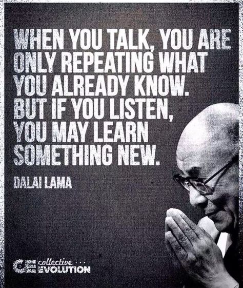 Listening inspirational quotes Dalai Lama, Wisdom Quotes, Inspirerende Ord, Motiverende Quotes, Quotable Quotes, Wise Quotes, Great Quotes, Mantra, Inspirational Words