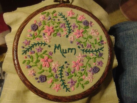 Embroidery stitches for my Mum for  Mother's Day Mothers Day Crafts, Mother’s Day Embroidery Design, Mothers Day Embroidery Ideas, Cute Embroidery, Simple Embroidery, Hand Embroidery Art, Flower Embroidery Designs, Embroidery Ideas, Flower Embroidery