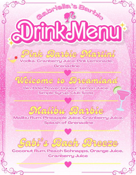 Pink bachelorette Barbie inspired drink menu Drink Mixers For Party, Malibu Barbie Drink Recipe, Barbie Alcoholic Drinks, Cocktail Recipes Bachelorette, Legally Blonde Theme Party, Barbie Themed Drinks, Barbie Cocktail Drink, Cowgirl Drinks, Barbie Drink Recipe