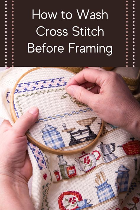 How to Wash Cross Stitch Before Framing – Sewing Society Couture, Tela, Counting Cross Stitch Patterns, Diy Cross Stitch Frame, Washing Cross Stitch Projects, Cross Stitch Frames And Stands, How To Wash Finished Cross Stitch, How To Frame Cross Stitch, Framing Cross Stitch Ideas