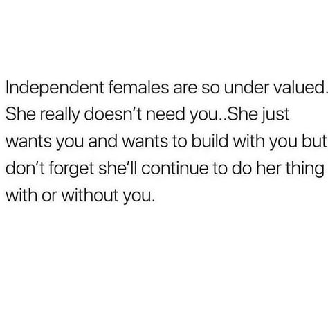 Ms Independent Quotes, Dating An Independent Woman Quotes, Women In Love Quotes, Secure Women Quotes, Quotes About Being Independent Women, Dating Me Is Like Quotes, Too Independent Quotes, How To Be Independent Woman, Indepent Women Quotes