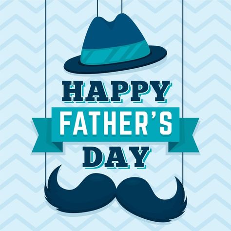 Happy fathers day with mustache and hat ... | Free Vector #Freepik #freevector #design Father's Day Drawings, Fathers Day Messages, Fathers Day Banner, Happy Fathers Day Images, Fathers Day Images, Happy Father Day Quotes, Father's Day Celebration, Fathers Day Cake, Father's Day Greetings