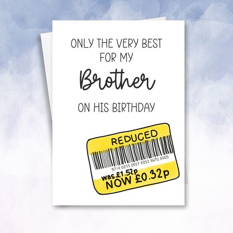 Funny Yellow Reduced Sticker Brother Birthday Card - 2f75e5-2 Birthday Card Brother, Birthday Card For Brother, Birthday Day Card, Brother Birthday Card, Brother Card, Card For Brother, Brother Funny, Birthday Cards For Brother, Birthday Card Funny