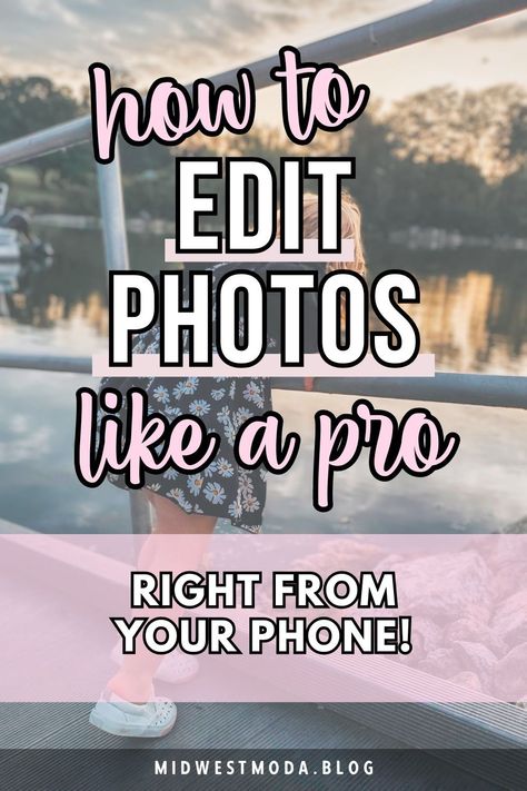 Looking for ways to edit photos from your phone like a pro? In this FREE guide, we share the best photo editing tricks & secrets to perfecting every detail for your Golden Hour selfie, capturing the best aesthetics for your Instagram photos. Find more mobile photography tips & tricks today at midwestmoda.blog. Ways To Edit Photos, Golden Hour Selfie, Mobile Photography Tips, How To Use Lightroom, Cohesive Instagram Feed, Editing Tricks, Best Photo Editing, Edit Photos, Lightroom Mobile Presets