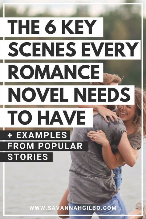 The Obligatory Scenes of the Romance Genre: The 6 Key Scenes Every Romance Novel Needs | Savannah Gilbo - Are you writing a romance novel? Looking for some romance writing tips? Learn how to write a romance novel (and which key scenes you need to include in your story) in this post! #amwriting #writingtips #writingcommunity Romance Writing Tips, Writing A Romance Novel, Romance Writing, Menulis Novel, Writing Romance Novels, Writing Prompts Romance, Writing Genres, Romance Tips, Writing Plot