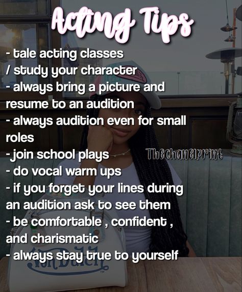 How To Be Good At Acting, How To Be A Better Actor, How To Act Better, How To Get Better At Acting, How To Start Acting As A Teen, How To Get Into Acting, How To Be An Actor, How To Become A Actress, How To Become An Actor