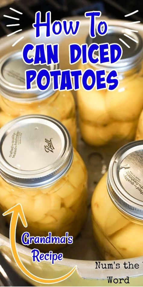 Can You Can Potatoes, Canning Diced Potatoes, Canning Sliced Potatoes, Potato Soup Canning Recipes, Pressure Canned Potatoes, How To Can Potatoes In Pressure Cooker, Canning Fresh Potatoes, How To Can Red Potatoes, Water Bath Potatoes