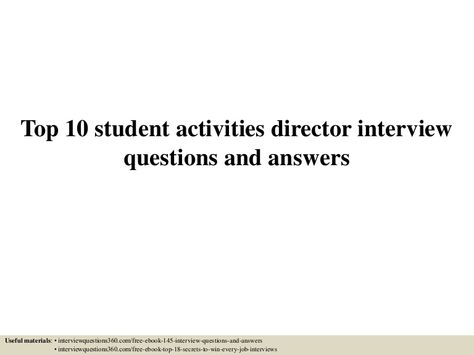 Top 10 student activities director interview questions and answers Useful materials: • interviewquestions360.com/free-ebook-145-interview-questions-and-answers… Principal Interview Questions, Supervisor Interview Questions, Interview Thank You Letter, Activities Director, Student Interview, Behavioral Interview Questions, Job Interview Answers, Teacher Leadership, Behavioral Interview