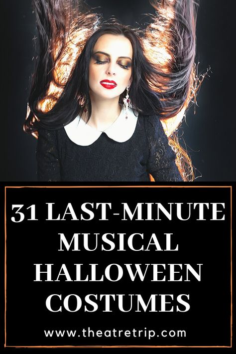 Are you trying to throw together a costume with what you already have? Then make sure to go through these last-minute musical theatre Halloween costumes! #musical #theatre #costumes #halloween Broadway Inspired Halloween Costumes, Musicals Costumes Diy, Music Related Halloween Costumes, Musical Theater Costumes Halloween, Musical Artist Costumes, Music Themed Halloween Costumes, Musical Characters Costumes, Song Title Costumes, Halloween Costumes Musicals