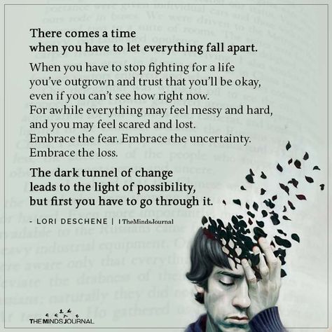 There comes a time when you have to let everything fall apart. When you have to stop fighting for a life you’ve outgrown and trust that Long Relationship Quotes, 2015 Quotes, There Comes A Time When You Have To Stop, Nobody Is Coming To Save You, A Time For Everything, Everything Fall, Husband Quotes From Wife, Drifting Apart, Feeling Scared