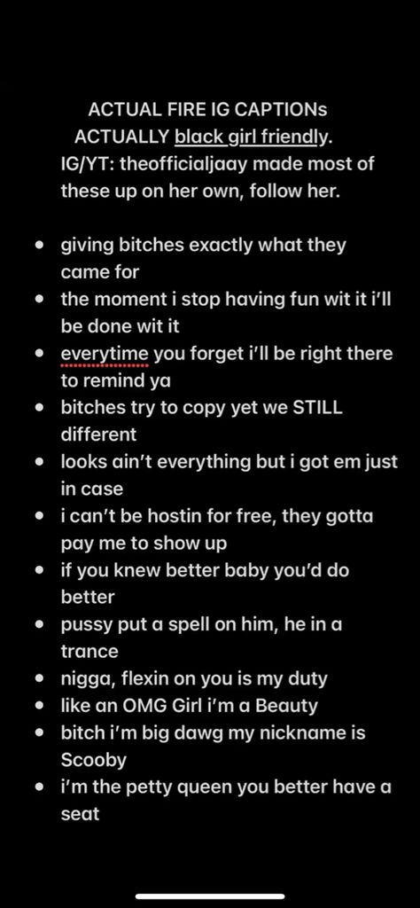 Baddie Prom Captions For Instagram, Insta Captions For Haters, All Black Outfit Instagram Caption, Ig Captions For Black And White Photos, All Black Instagram Captions, Dark Skin Captions, Grown Woman Captions, Loc Captions For Instagram, Its A Girl Captions Instagram Black