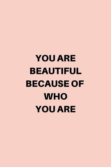 beautiful beacuse of who you are confidence quote Quotes For Being Confident, Quotes About Beauty Confidence, Optavia Quotes, Female Confidence, Guard Your Heart Quotes, Confidence Building Quotes, Know Your Worth Quotes, Confidence Quote, Boost Your Self Esteem