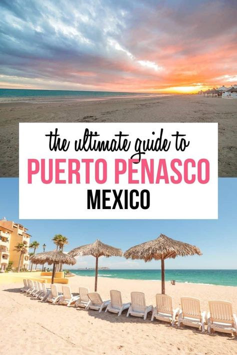 Puerto Penasco, Puerto peñasco, rocky point Mexico, rocky point, puerto penasco Mexico,#Mexico #PuertoPenasco Mexico, Puerto Penasco, Penasco Mexico, Rocky Point Mexico, Puerto Penasco Mexico, Mexico Packing List, Lets Run Away Together, Puerto Peñasco, Mexico Travel Guides