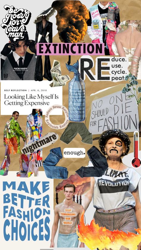 Sustainability Mood Board For Sustainable Fashion, Fast Fashion Collage, Gen Z Moodboard, Sustainable Fashion Poster, Sustainable Fashion Moodboard, Fashion Pollution, Sustainable Fashion Ideas, Eco Fashion Design, Sustainable Fashion Photography