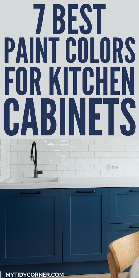 kitchen cabinet paint colors Colour Ideas For Kitchen Cabinets, Cabinet Kitchen Color Ideas, Kitchen Ideas With Painted Cabinets, Painting Over Kitchen Cabinets, Cabinet Paint Ideas Kitchen, Kitchen Colours For Small Kitchens, Different Color Kitchen Cabinets Ideas, Small Kitchen Cabinet Paint Colors, Kitchen Cabinet Paint Makeover