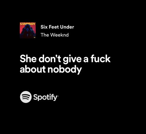 #theweeknd #lyrics #lyricsforbaddies Best Weeknd Lyrics, Six Feet Under The Weeknd, The Weeknd Lyrics Aesthetic, The Weekend Lyric, The Weeknd Lyrics Captions, Weeknd Quotes Lyrics, The Weeknd Spotify Lyrics, The Weeknd Quotes Lyrics, Baddie Lyrics