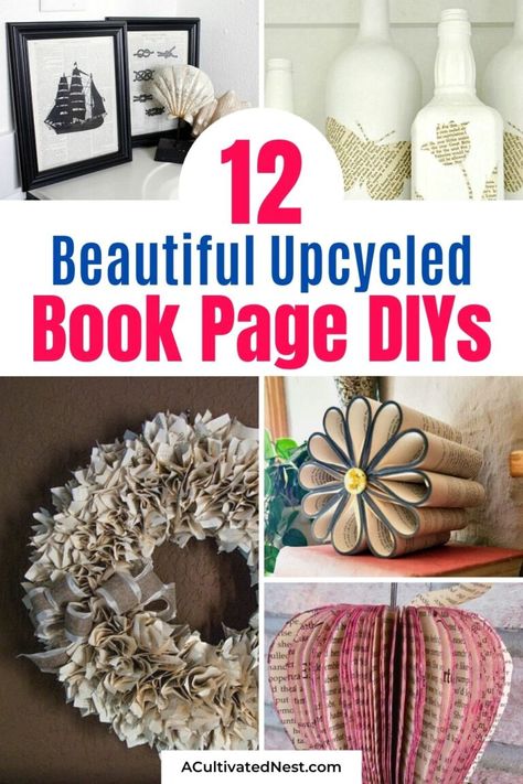 12 Awesome Book Page Projects- Give an old book new life with these beautiful upcycled book page projects! These budget décor DIYs are such a great way to repurpose old books! | book upcycle projects, #upcycleProjects #repurpose #reuse #DIY #ACultivatedNest Upcycling, New Year Card Handmade, Book Upcycle, Recycled Book Crafts, Paper Card Ideas, Upcycled Books Crafts, Upcycle Paper, Diy Old Books, Decorating On A Dime