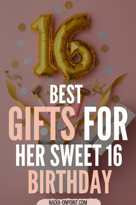 Gifts For Best Friends Sweet 16, Sweet 16 Birthday Gift Ideas For Best Friend, Sweet 16 Presents Ideas, 16tg Birthday Gift Ideas, Best Friend Sweet 16 Gifts, Sweet Sixteen Birthday Gifts, Birthday Gifts For Sweet 16, Sweet 16 Gifts For Niece, Birthday Gifts 16 Sweet Sixteen