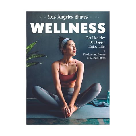 Los Angeles, Angeles, Wellness Magazine, Issue Magazine, Holistic Lifestyle, Magazine Cover Design, Fitness Magazine, Health Magazine, Magazine Articles