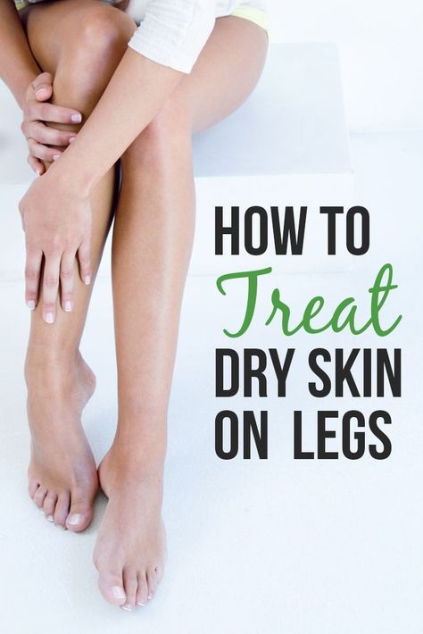 What are the causes and how to treat dry skin on legs. Skin care tips to get rid of dry skin. How to wash your legs with care, importance of eating well and removing dead cells, proper shaving and how some bad habits can affect skin dryness. #skincare #beauty #dryskin How To Get Rid Of Dry Leg Skin, Dry Skin Leg Care Routine, How To Get Rid Of Dry Skin On Legs Tips, Dry Skin Legs Remedies, Scaly Legs Remedy Dry Skin, Bumpy Legs Skin How To Get Rid, Dry Skin Body Care Routine, Dry Legs Remedy How To Get Rid, Dry Body Skin Care Routine