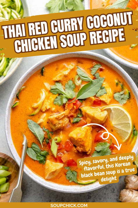 Thai Red Curry Coconut Chicken Soup Coconut Milk Thai Recipes, Red Curry Coconut Chicken, Thai Chicken With Coconut Milk, Red Curry Chicken Soup, Thai Chicken Coconut Soup, Coconut Soup Thai, Curry Coconut Chicken, Easy Thai Red Curry, Thai Soup Recipes Coconut