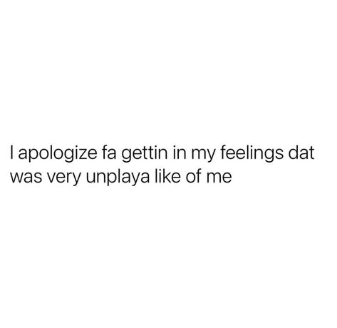 Keep It Playa, Playa Quotes, Realest Quotes, Twitter Quotes Funny, Caption Quotes, Funny True Quotes, Note To Self Quotes, Sassy Quotes, Baddie Quotes
