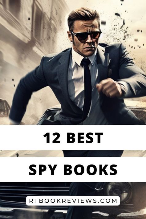Best Spy Novels, Espionage Books, Spy Books, Etiquette And Espionage, Daniel Silva, Action Books, Spy Novels, Best Zombie, William Gibson