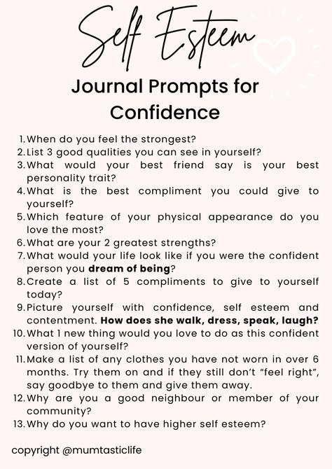 51 Journal Prompts for Self Esteem and Confidence. Journaling prompts for Confidence, Going through a challenging time, for moms and for self-development. Happy journaling! Working On Self Esteem, Organisation, Confidence Boosting Journal Prompts, Journal For Insecurity, Journal Prompts For Feelings, Self Esteem Improving, Self Confidence Witchcraft, Journal Prompts For Negative Self Talk, Journal Prompts Insecurity