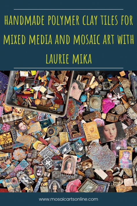 This comprehensive course gives so much insight into the world of Handmade Polymer Clay for Mixed Media and Mosaic Art. Laurie shares countless ideas and techniques on how to make a mixed media or mosaic art project. This will ensure you acquire all the knowledge and confidence needed to create your unique artistic vision. Laurie's distinct approach to altering the surface of polymer clay into art has become her signature style, and in this course, she generously shares a wealth of techniques. Fimo, Mixed Media Mosaic Projects, Polymer Clay Mosaics Ideas, Polymer Clay Mosaics, Mixed Media Mosaic Art, Polymer Clay Tiles, Spray Paint Techniques, Mosaic Tutorial, Mixed Media Mosaic