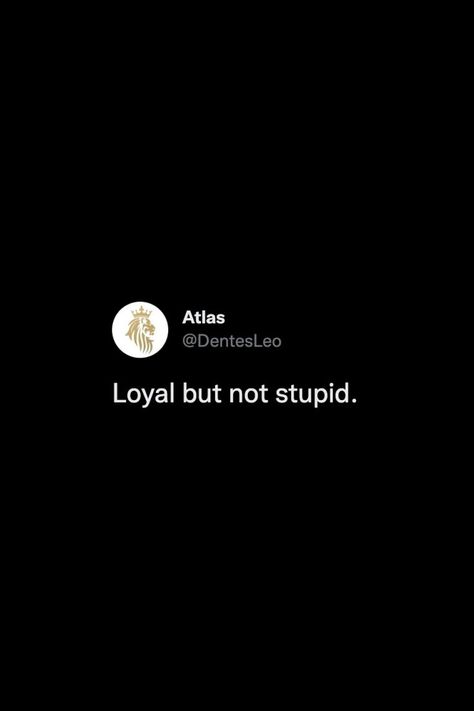 Loyal Boyfriend Pictures, Spoil Me With Loyalty Quotes, Understanding Man Quotes, I’m Loyal Tweets, Id Rather Have Loyalty Than Love Lyrics, Quotes For Loyalty, Silent Quotes Feelings Relationships, Loyality Love Quotes, Quotes About Being Loyal