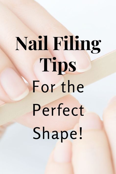 Shaping Short Natural Nails, How To File Natural Nails Almond, Short Nail Filing Shapes, How To File Nails Oval, Filing Almond Nails, How To File Round Nails, Nail Shapes Natural Nails, How To File Squoval Nails Shape, Shaping Your Nails